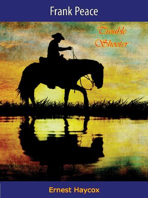 cover image of Frank Peace, Trouble Shooter